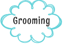 Grooming